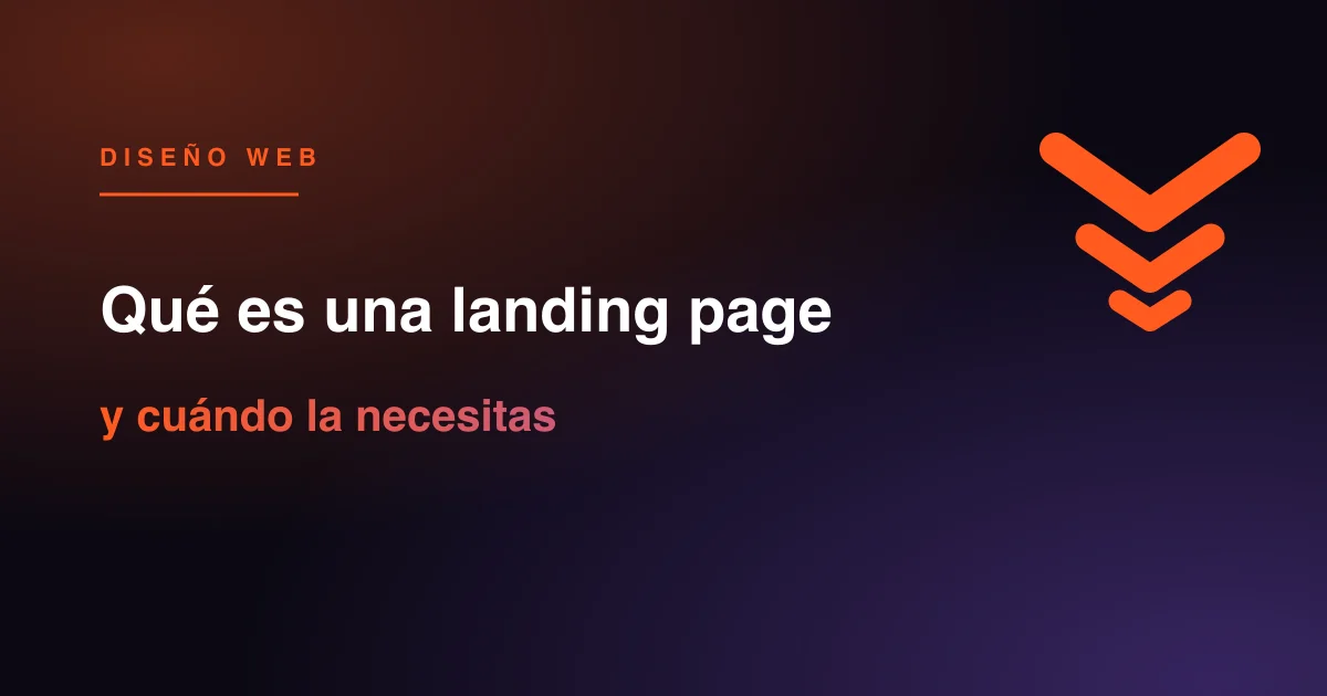 Qué es una landing page, cuándo a una pyme le compensa tenerla frente a la web completa y qué elementos debe incluir para captar clientes.