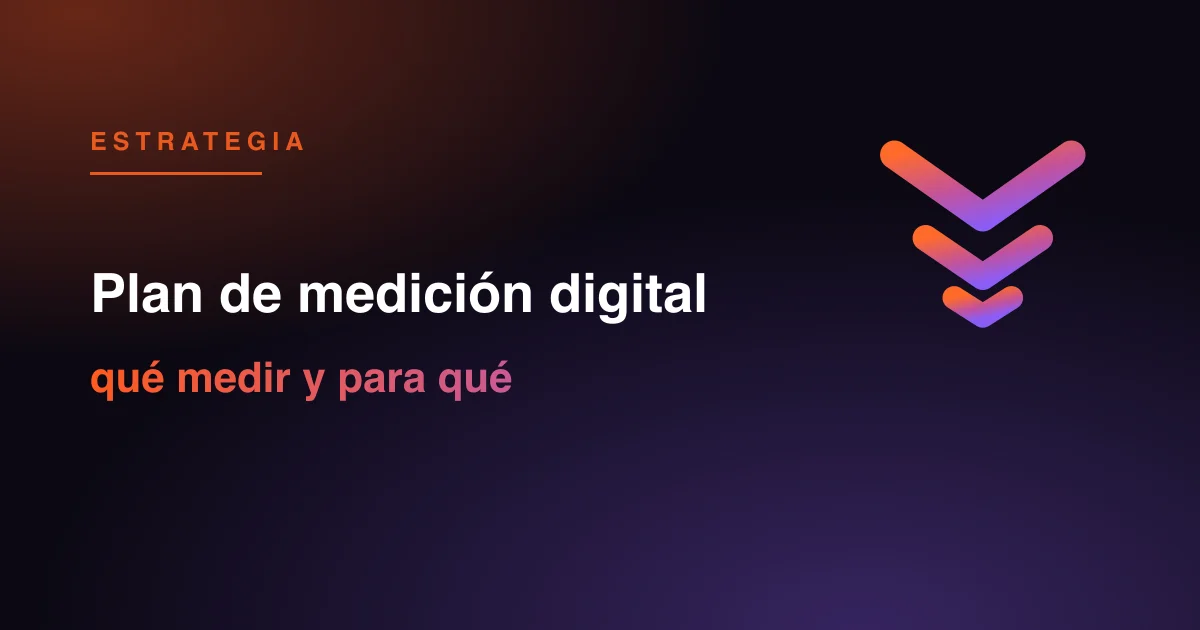 Cómo montar un plan de medición digital en tu pyme: qué KPI mirar, herramientas gratis y cómo saber qué canal trae clientes de verdad.