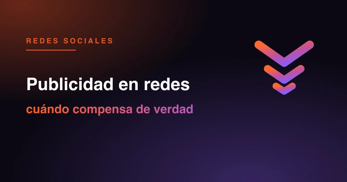Publicidad en redes sociales para pymes sin humo: cuándo merece la pena, presupuesto mínimo, creatividades que funcionan y cómo medir el retorno.