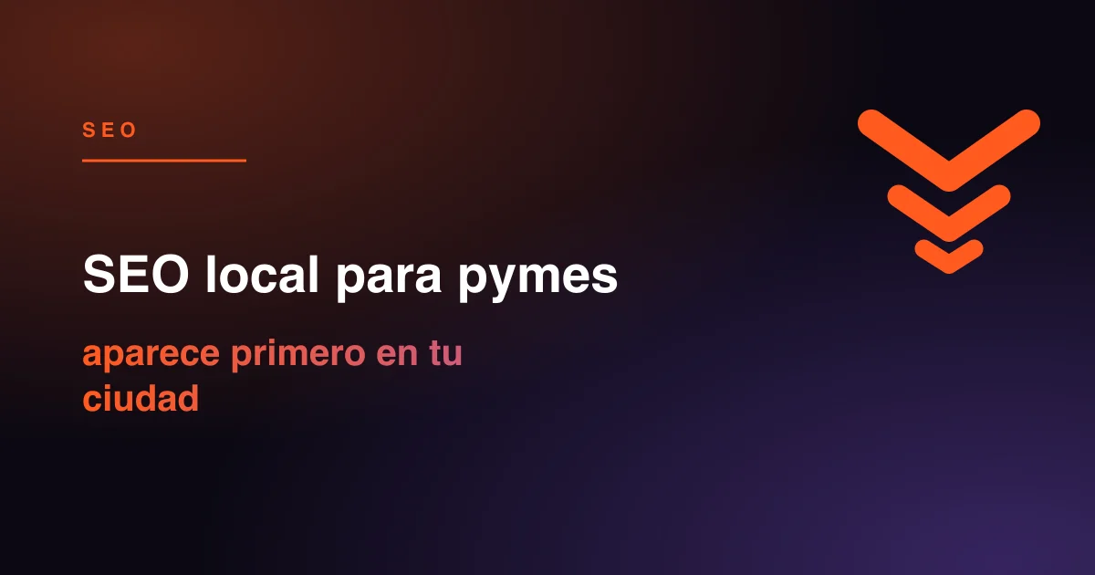 No necesitas competir con Amazon: necesitas ser el primero cuando alguien de tu ciudad busca lo que vendes. Guía práctica de SEO local para pymes.